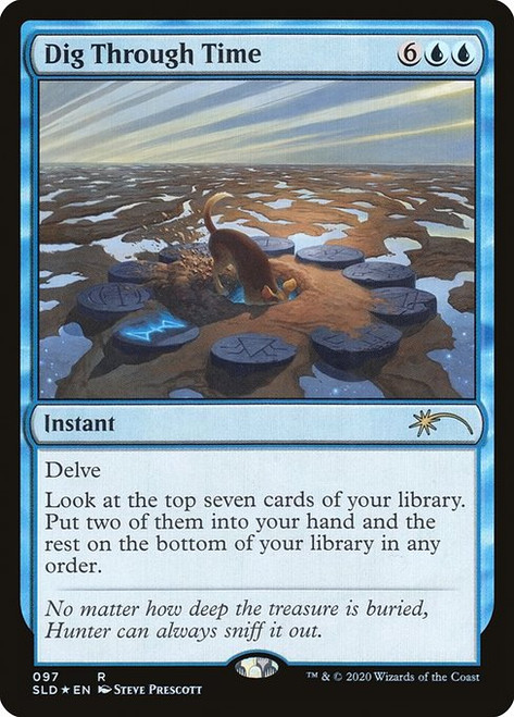Dig Through Time (SLD) (Foil) (#97)