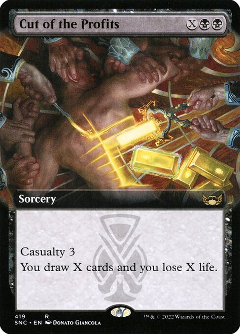 Cut of the Profits (SNC) (Foil) (Extended Art) (#419)