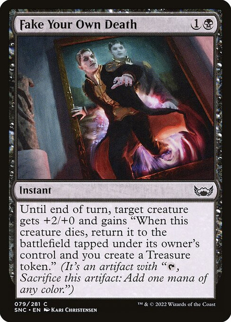 Fake Your Own Death (SNC) (Foil) (#79)