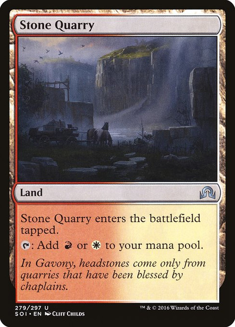 Stone Quarry (SOI) (Foil) (#279)