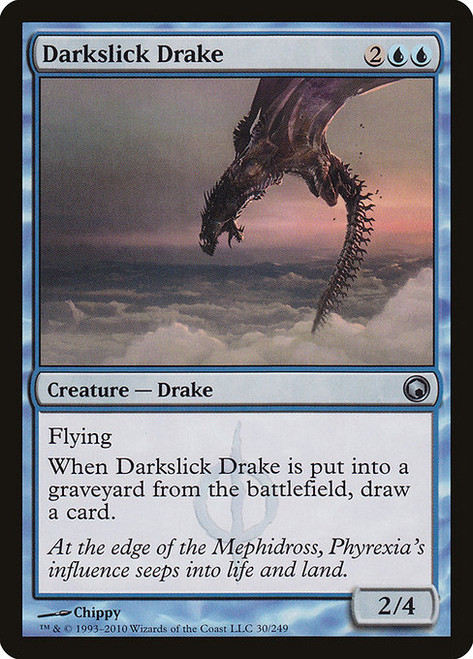 Darkslick Drake (SOM) (Foil) (#30)