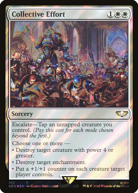 Collective Effort (40K) (SurgeFoil) (#183★)
