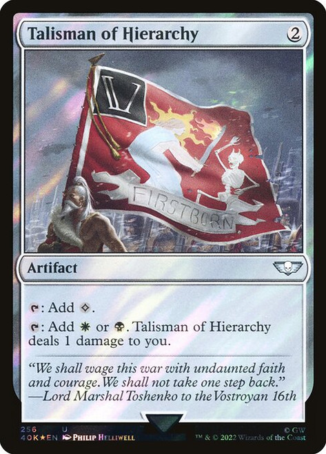 Talisman of Hierarchy (40K) (SurgeFoil) (#256★)