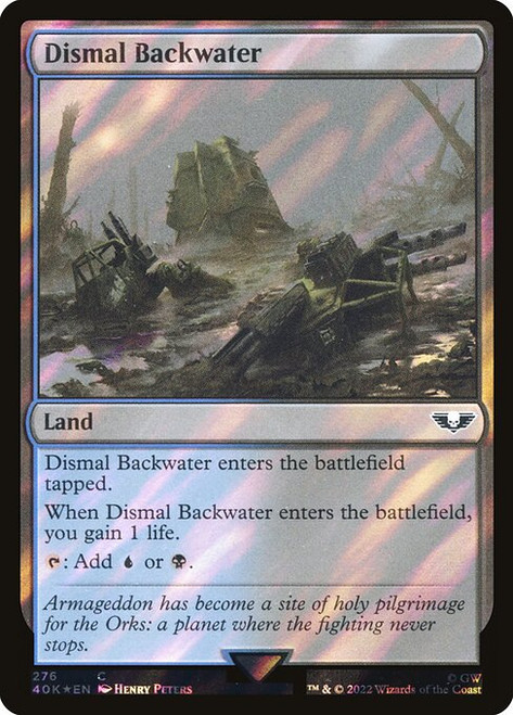 Dismal Backwater (40K) (SurgeFoil) (#276★)