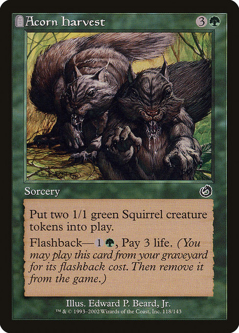 Acorn Harvest (TOR) (Foil) (#118)