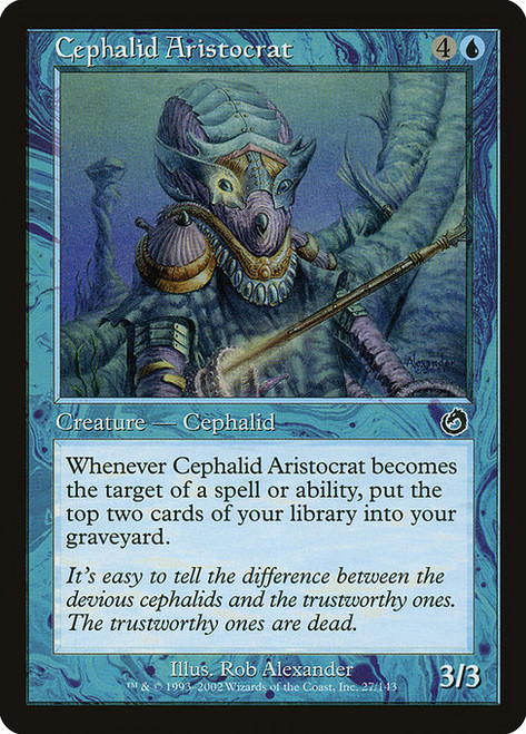 Cephalid Aristocrat (TOR) (Foil) (#27)