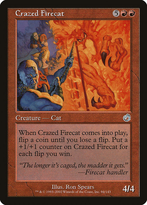 Crazed Firecat (TOR) (#94)