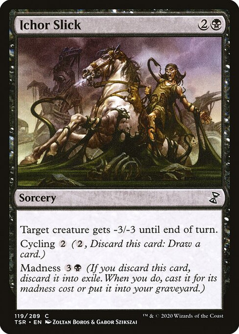 Ichor Slick (TSR) (Foil) (#119)