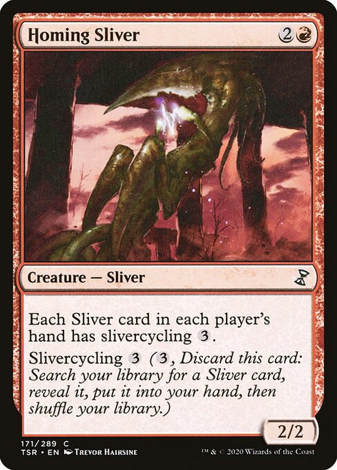 Homing Sliver (TSR) (#171)