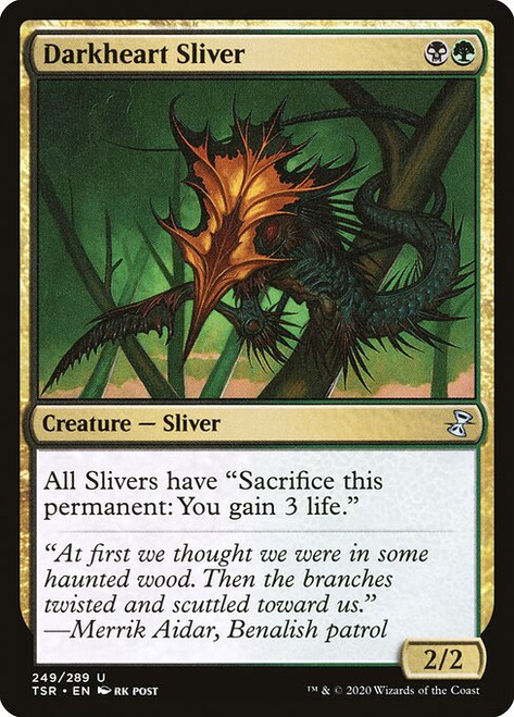 Darkheart Sliver (TSR) (#249)
