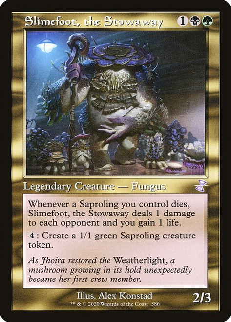 Slimefoot, the Stowaway (TSR) (Foil) (#386)