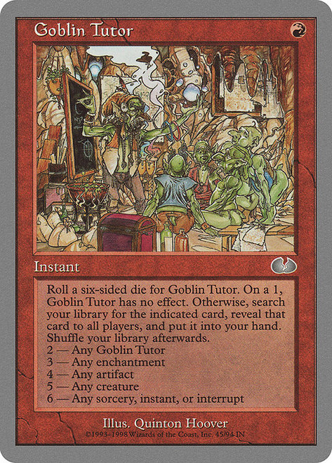 Goblin Tutor (UGL) (#45)