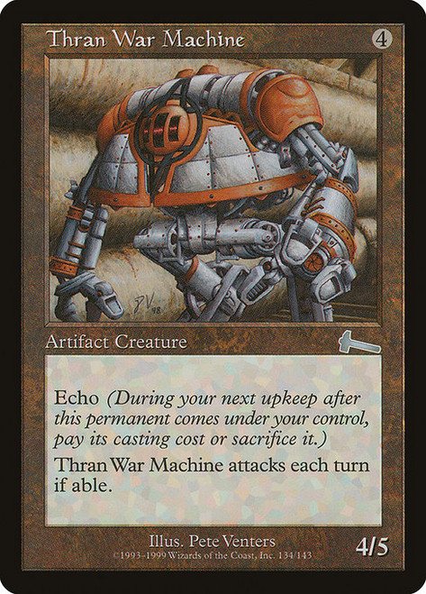 Thran War Machine (ULG) (Foil) (#134)