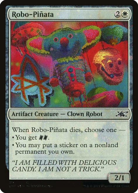 Robo-Piñata (UNF) (GalaxyFoil) (#311)