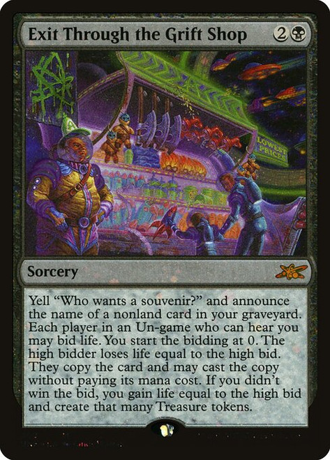 Exit Through the Grift Shop (UNF) (GalaxyFoil) (#360)