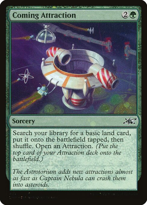 Coming Attraction (UNF) (GalaxyFoil) (#421)