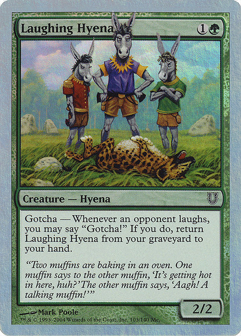 Laughing Hyena (UNH) (Foil) (#103★)