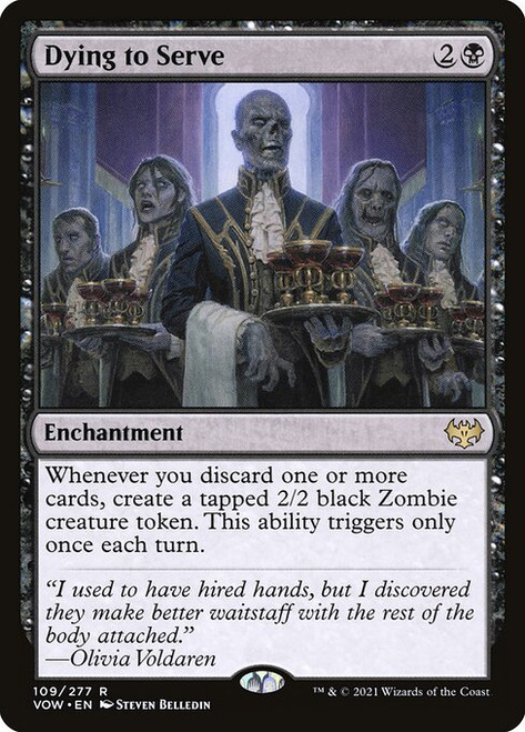 Dying to Serve (VOW) (Foil) (#109)
