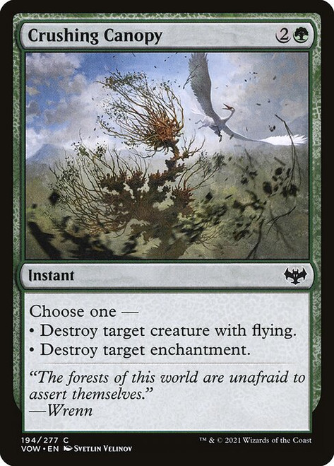 Crushing Canopy (VOW) (Foil) (#194)