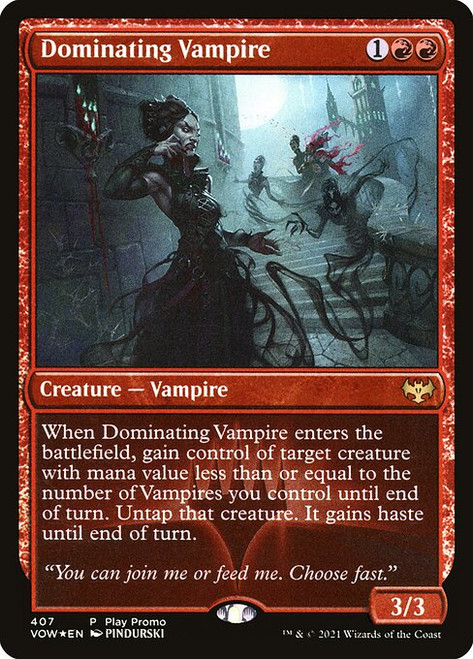 Dominating Vampire (VOW) (Foil) (#407)