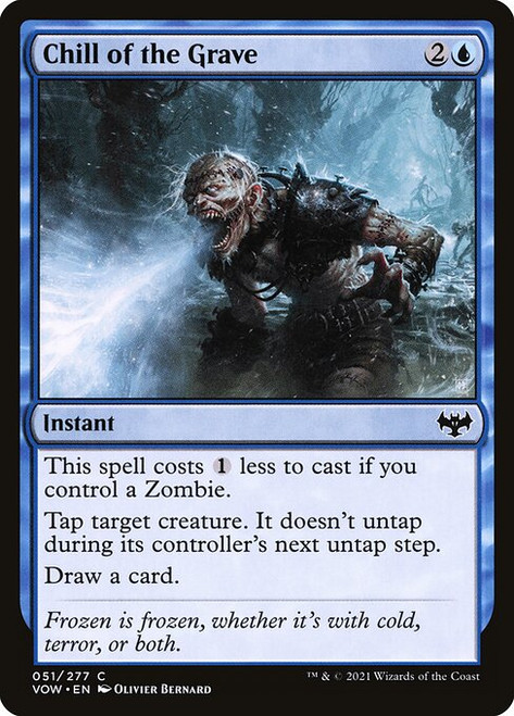 Chill of the Grave (VOW) (Foil) (#51)