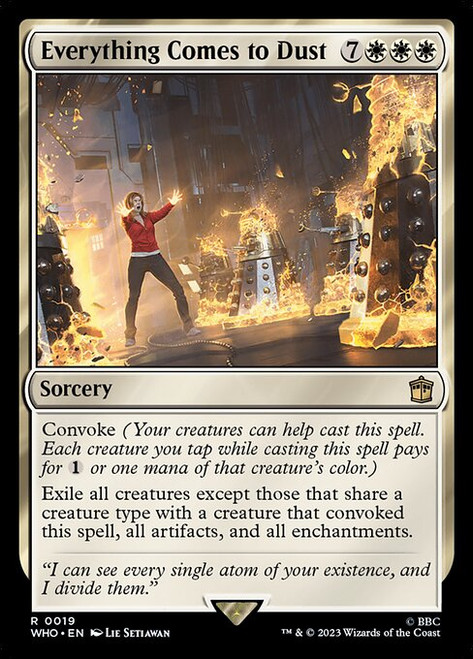 Everything Comes to Dust (WHO) (Foil) (#19)