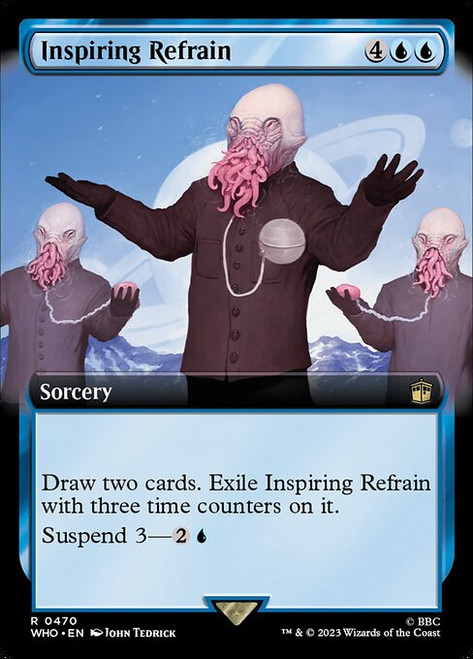 Inspiring Refrain (WHO) (Foil) (Extended Art) (#470)