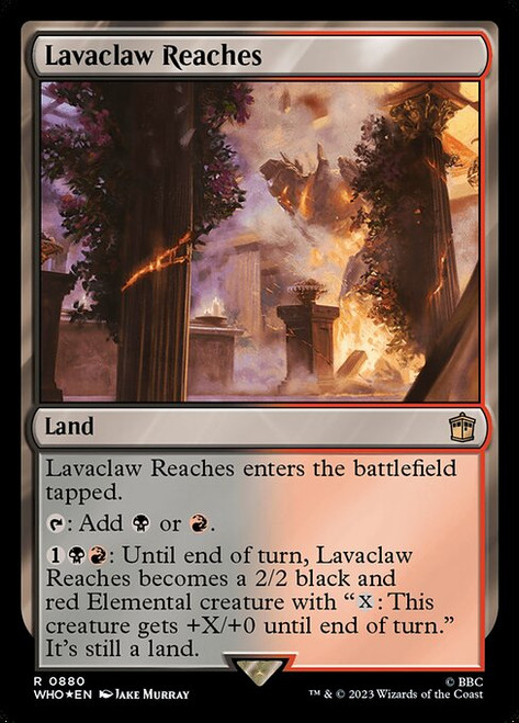 Lavaclaw Reaches (WHO) (SurgeFoil) (#880)