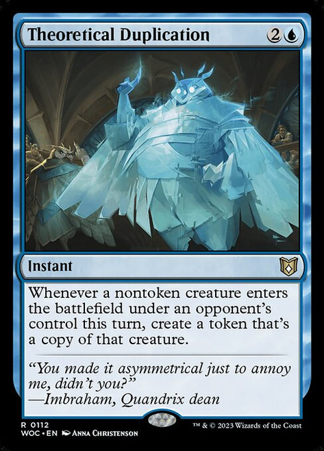 Theoretical Duplication (WOC) (#112)