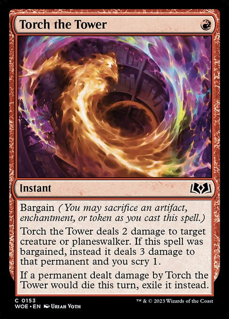 Torch the Tower (WOE) (Foil) (#153)