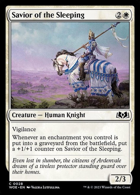 Savior of the Sleeping (WOE) (#28)