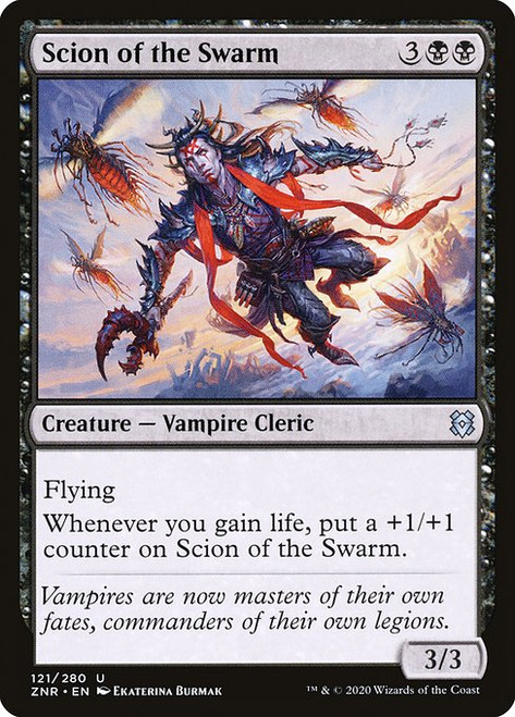 Scion of the Swarm (ZNR) (#121)