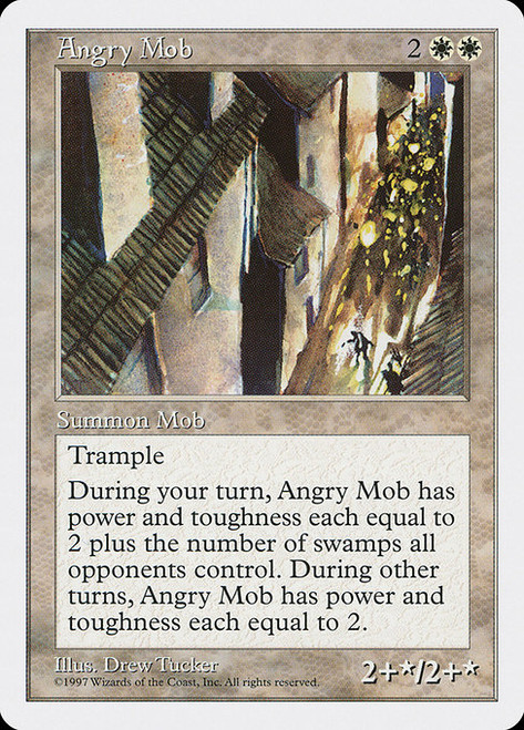 Angry Mob (5ED) (#4)
