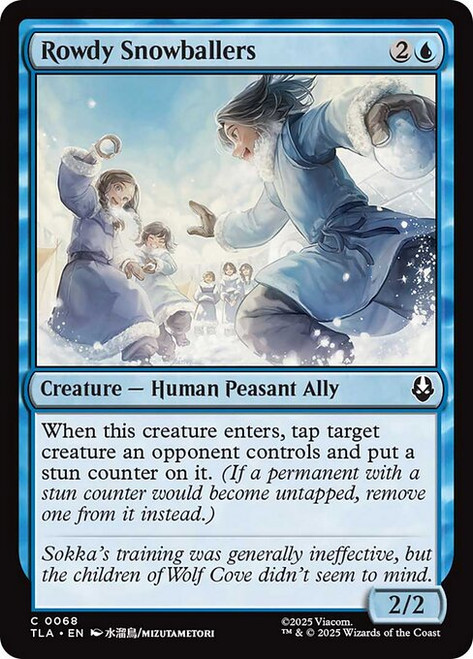 Rowdy Snowballers (TLA) (Foil) (#68)