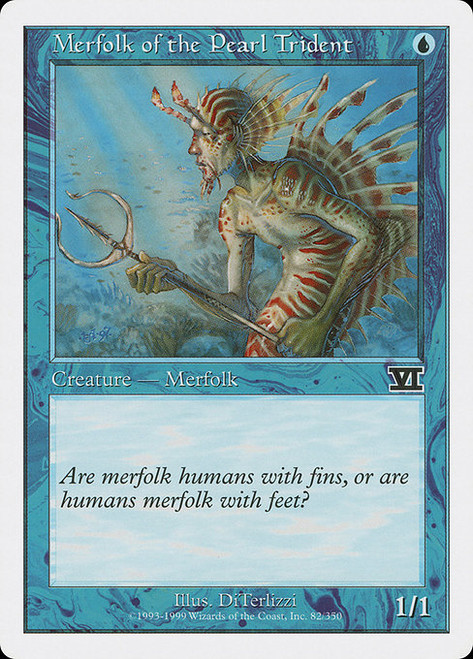 Merfolk of the Pearl Trident (6ED) (#82)