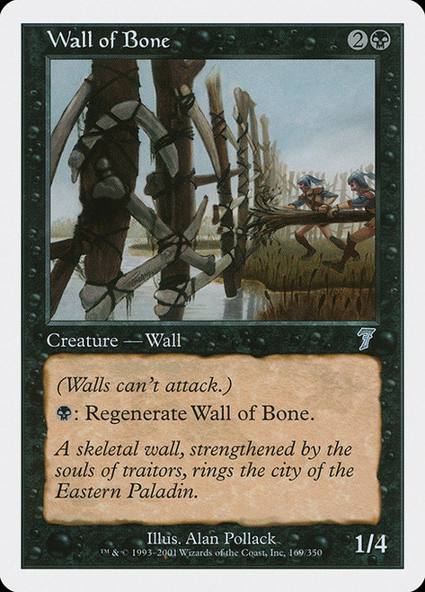 Wall of Bone (7ED) (#169)