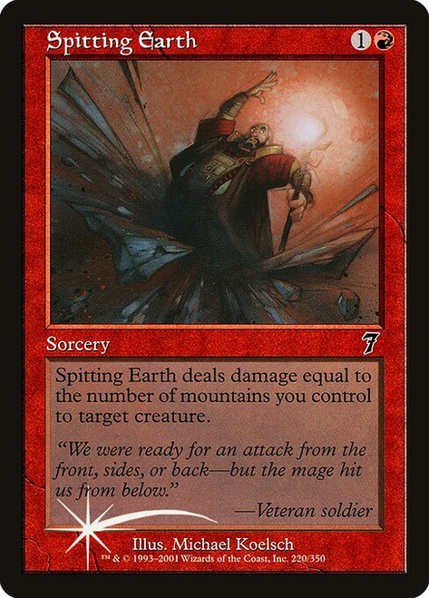 Spitting Earth (7ED) (Foil) (#220★)