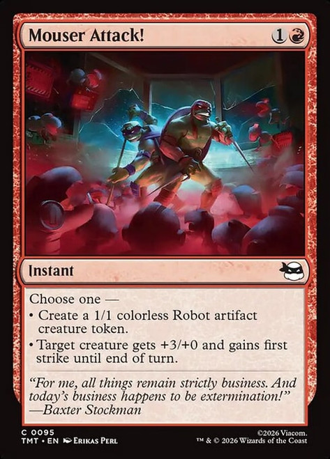 Mouser Attack! (TMT) (Foil) (#95)