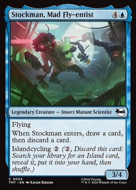 Stockman, Mad Fly-entist (TMT) (Foil) (#54)