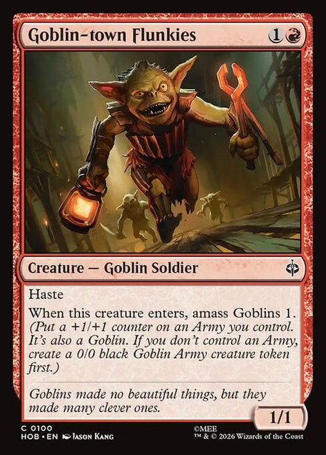 Goblin-town Flunkies (HOB) (#100)