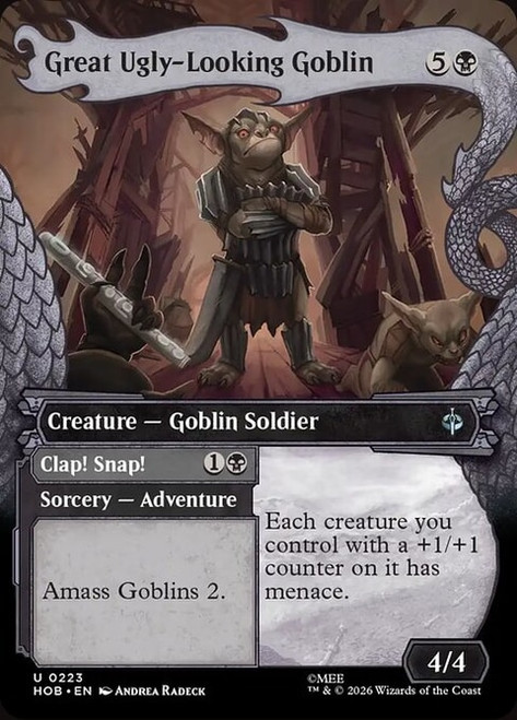 Great Ugly-Looking Goblin // Clap! Snap! (HOB) (Foil) (Showcase) (#223)