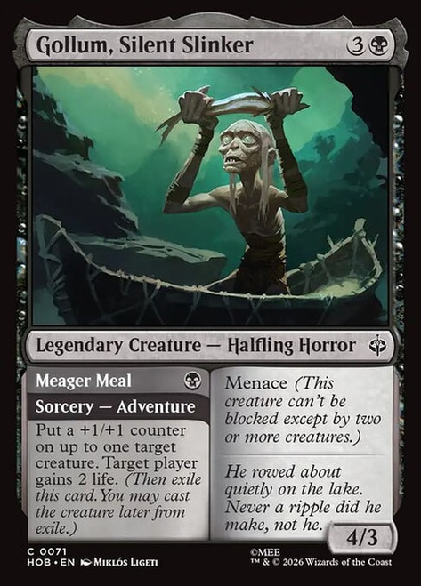 Gollum, Silent Slinker // Meager Meal (HOB) (#71)