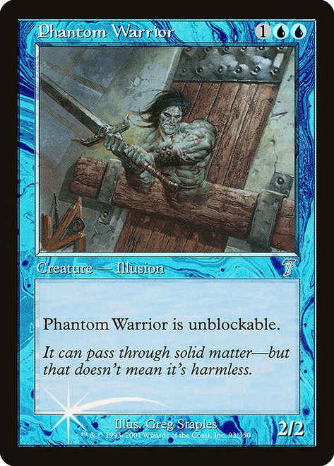 Phantom Warrior (7ED) (Foil) (#93★)