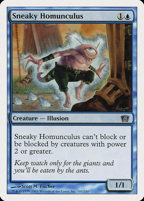 Sneaky Homunculus (8ED) (#101)