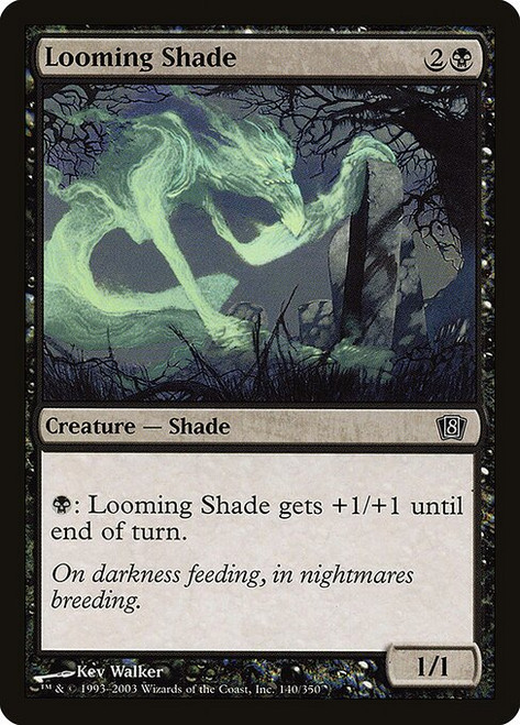 Looming Shade (8ED) (Foil) (#140★)