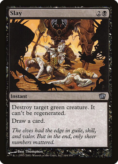 Slay (8ED) (Foil) (#164★)