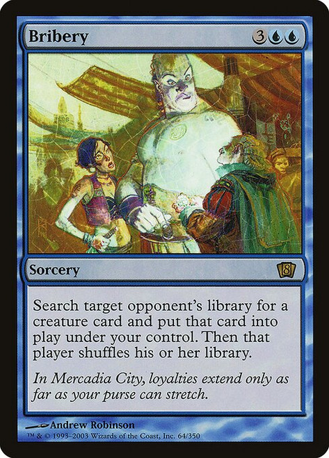 Bribery (8ED) (Foil) (#64★)