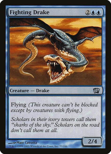 Fighting Drake (8ED) (Foil) (#77★)