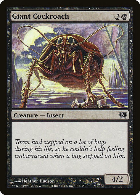 Giant Cockroach (9ED) (Foil) (#133★)