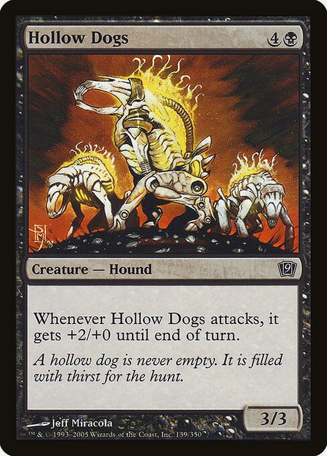 Hollow Dogs (9ED) (Foil) (#139★)